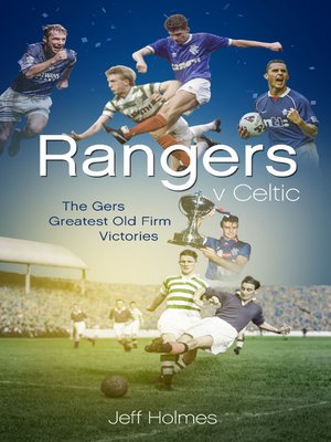 cover image of Rangers v Celtic